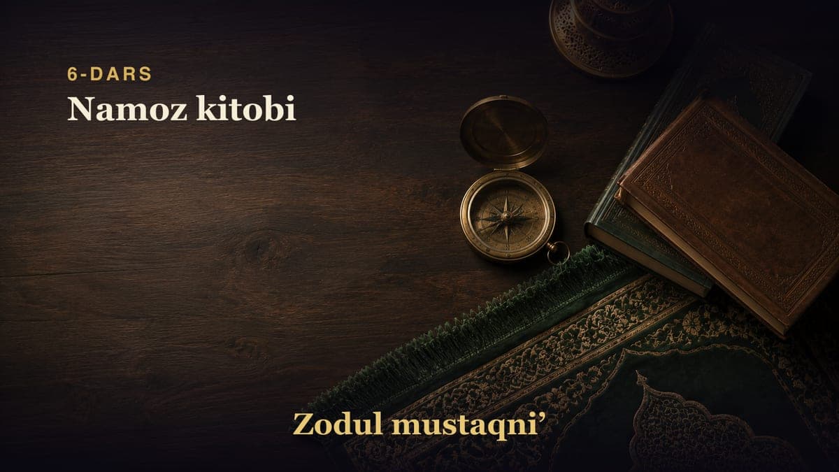 6-dars: Namoz kitobi