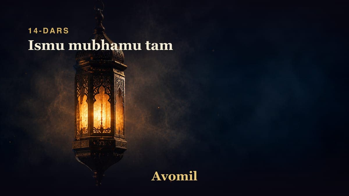14 Ismu mubhamu tam