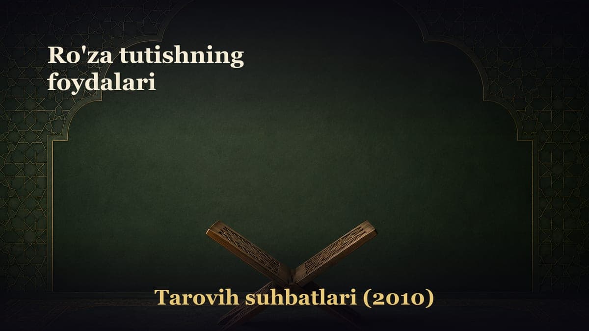 Ro'za tutishning foydalari