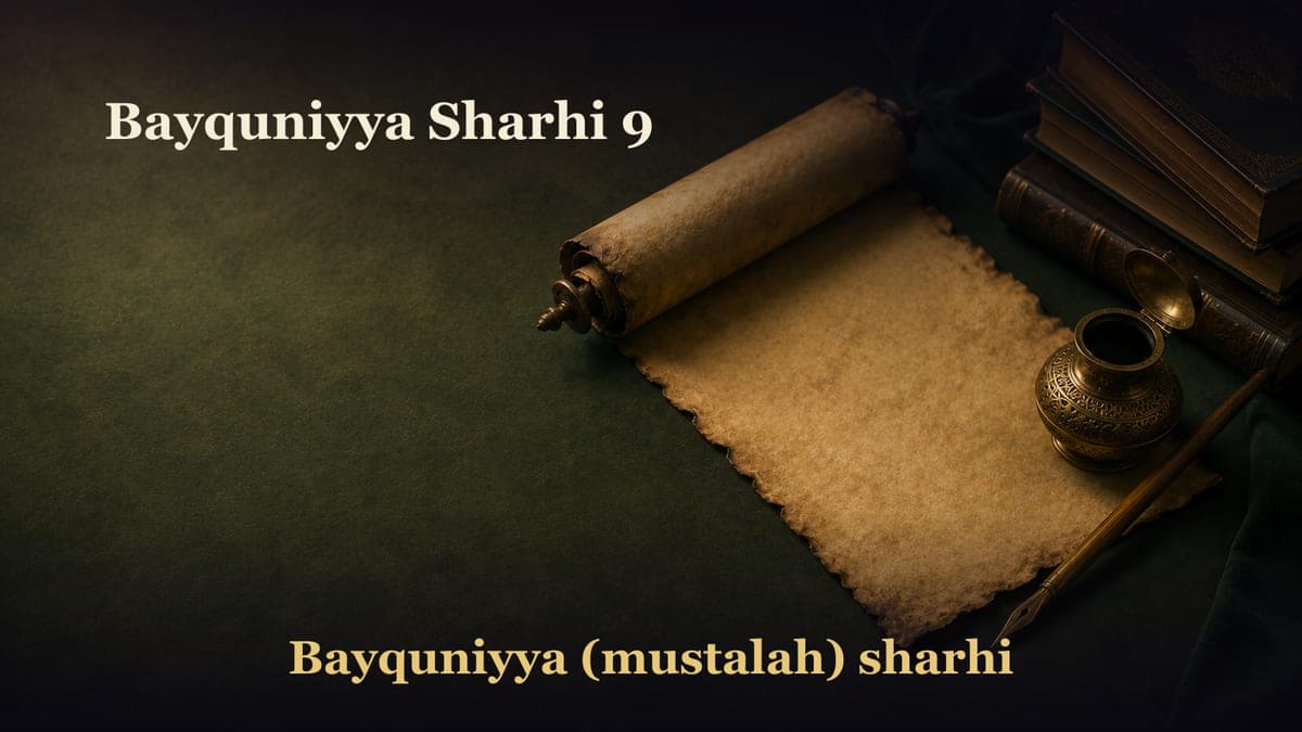 Bayquniyya Sharhi 9