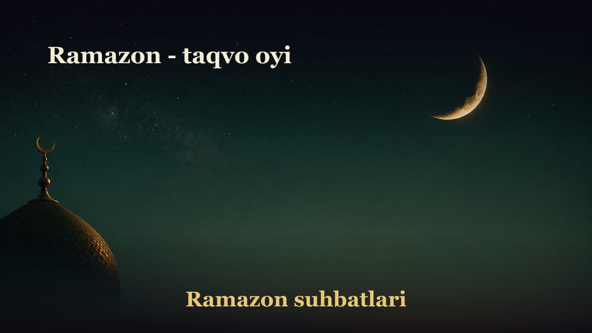Ramazon - taqvo oyi