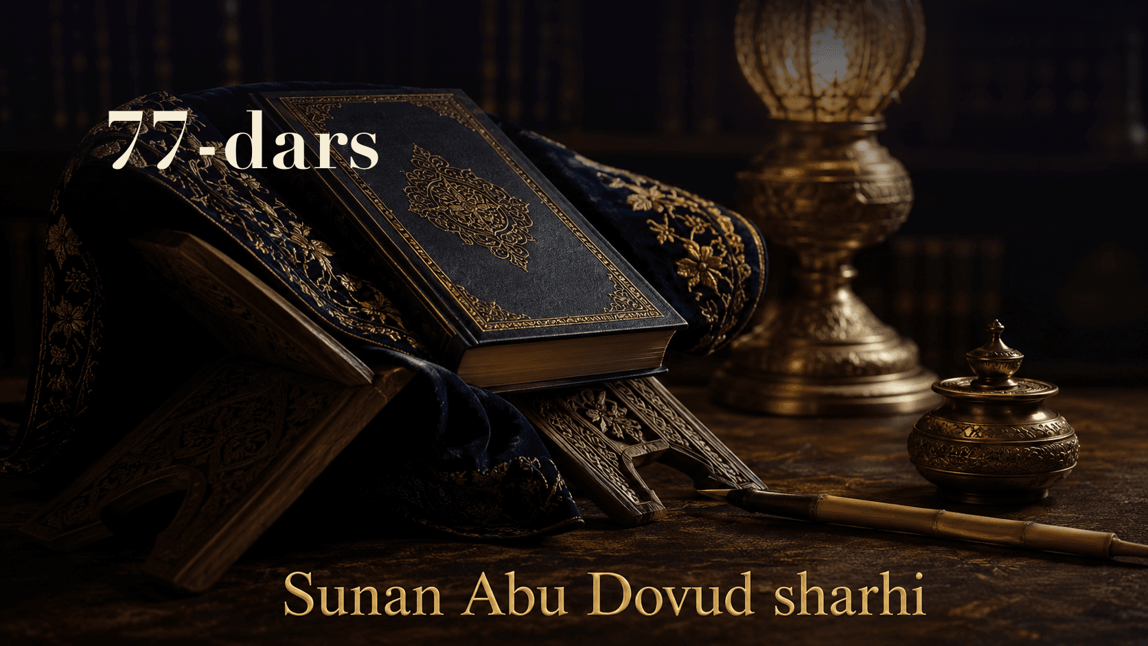 Sunan Abu Dovud sharhi 77-dars | Tasbeh namozi