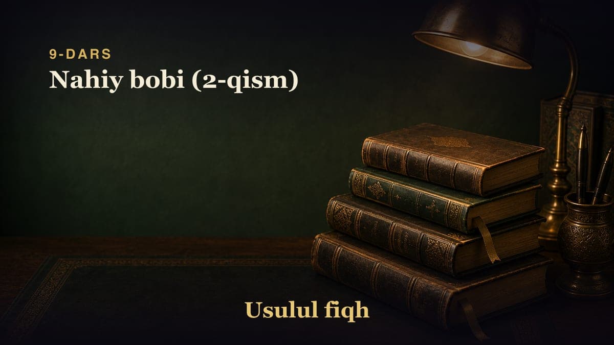 9-dars: Nahiy bobi (2-qism)
