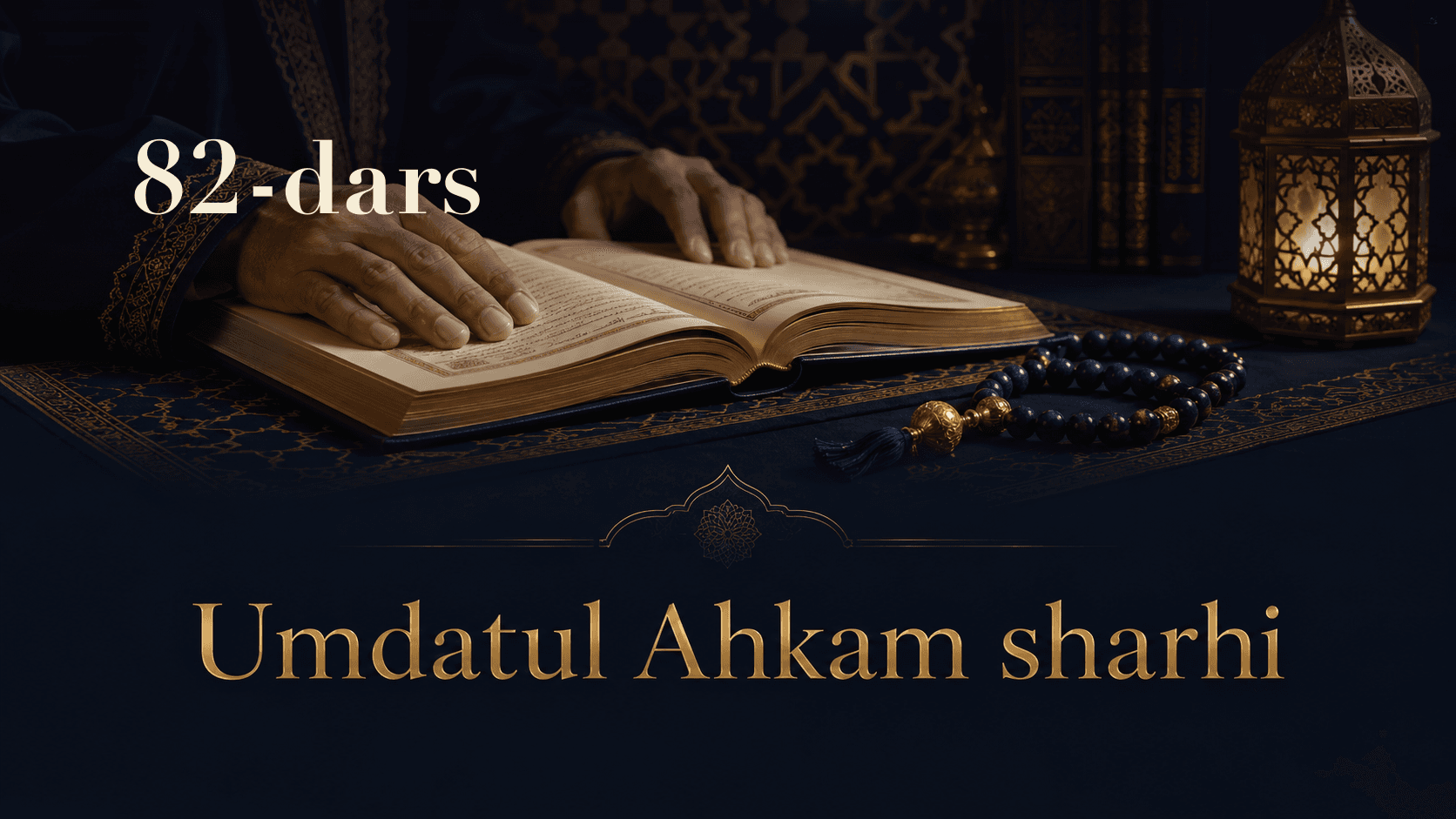 Umdatul Ahkam sharhi 82-dars | Fitr sadaqasi