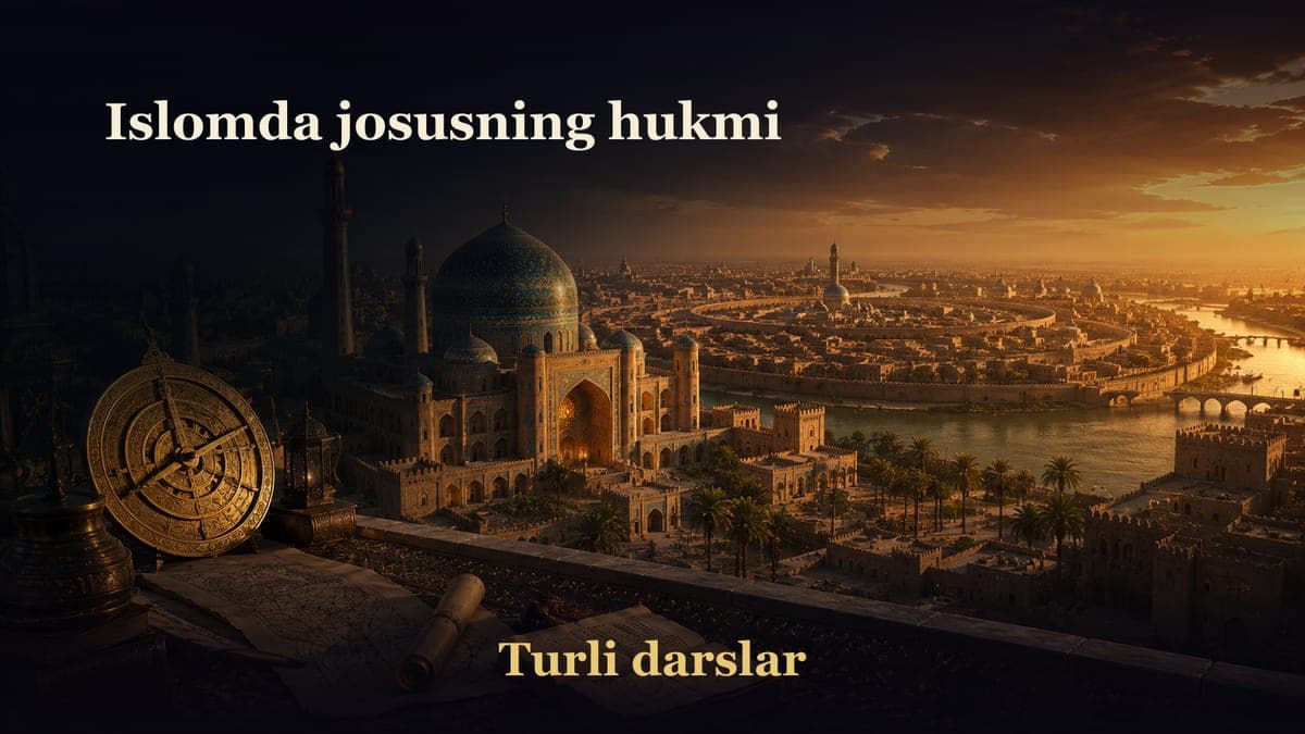 Islomda josusning hukmi