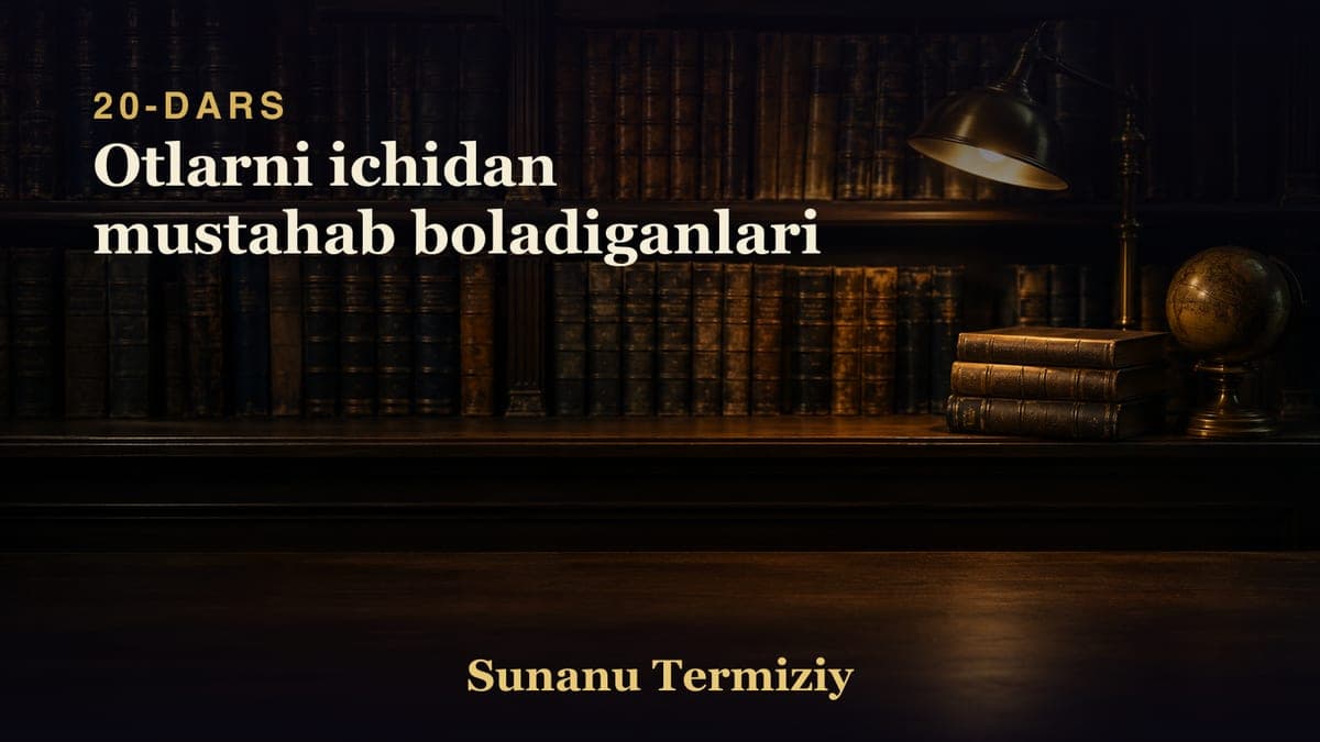 20 Otlarni ichidan mustahab boladiganlari