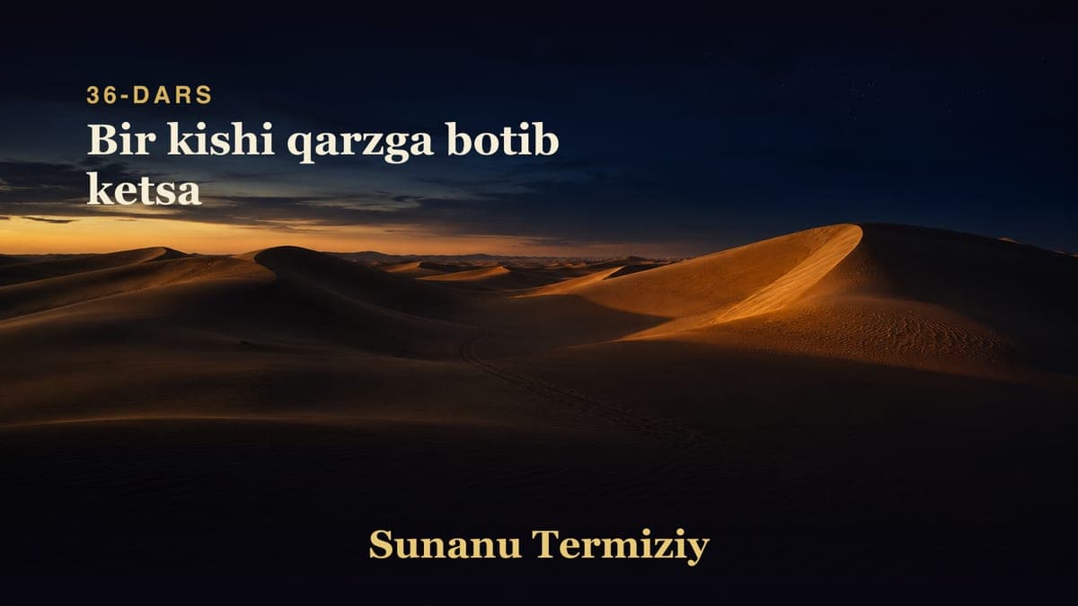 36 Bir kishi qarzga botib ketsa