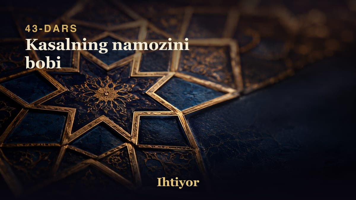 43 Kasalning namozini bobi
