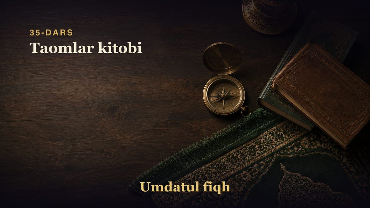 35-dars: Taomlar kitobi