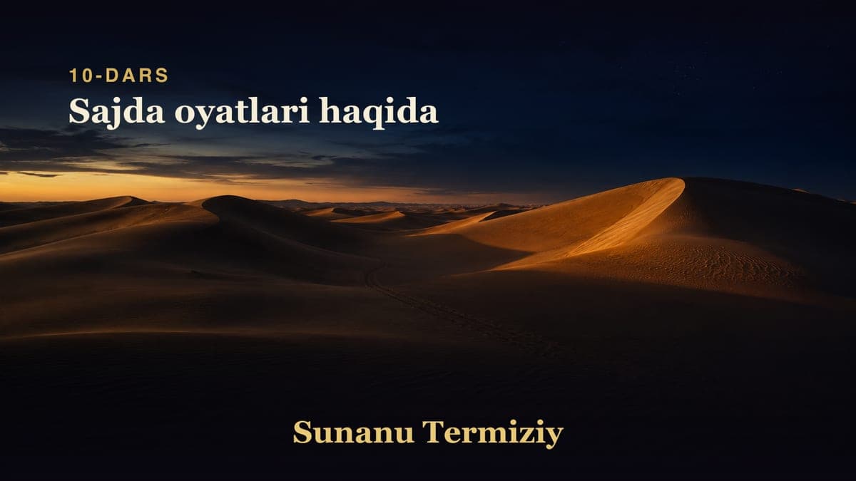 10 Sajda oyatlari haqida