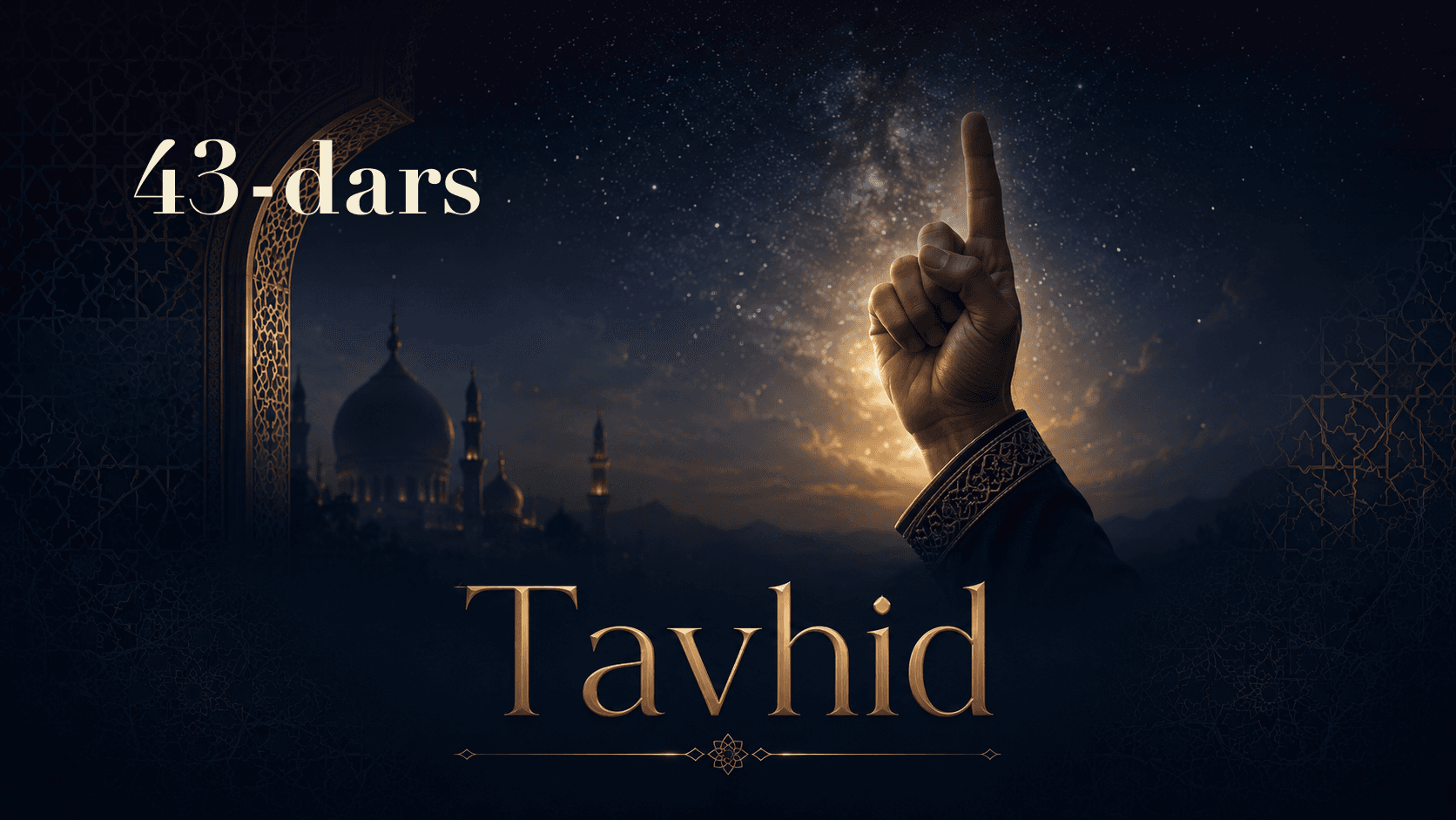 Tavhid 43-dars