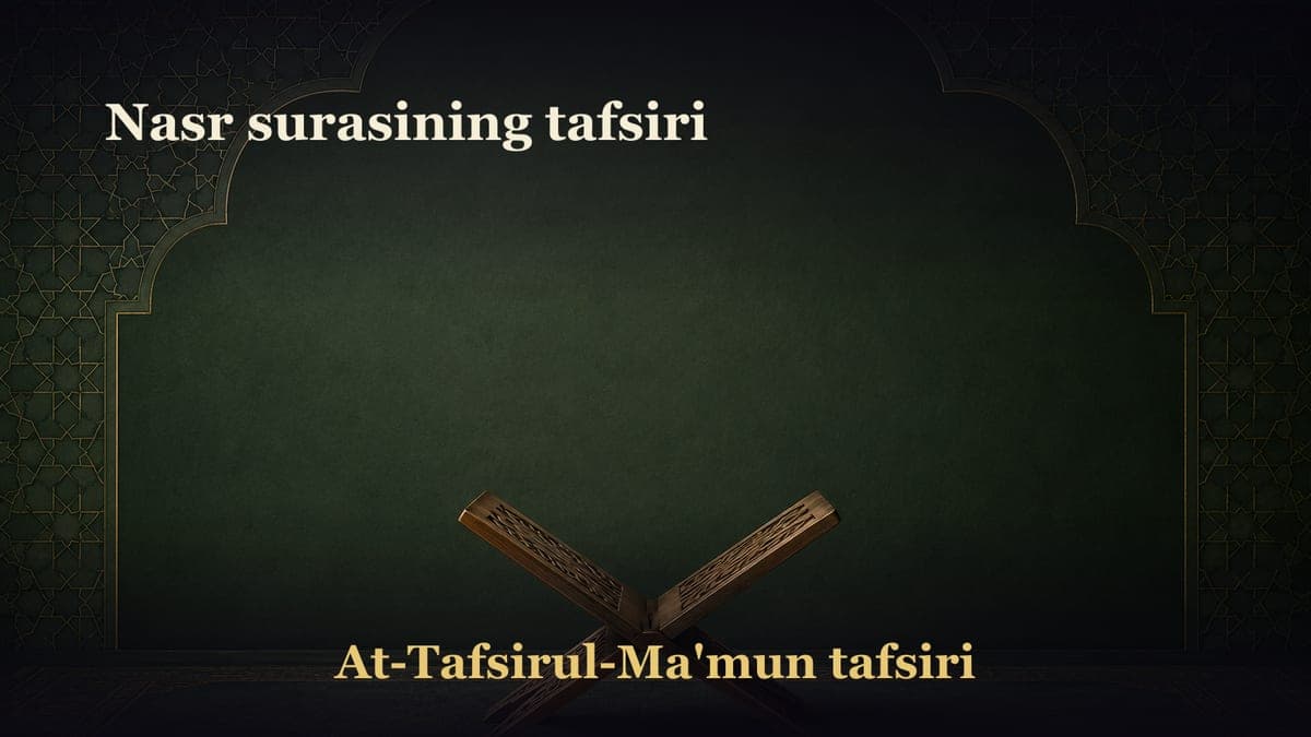 Nasr surasining tafsiri