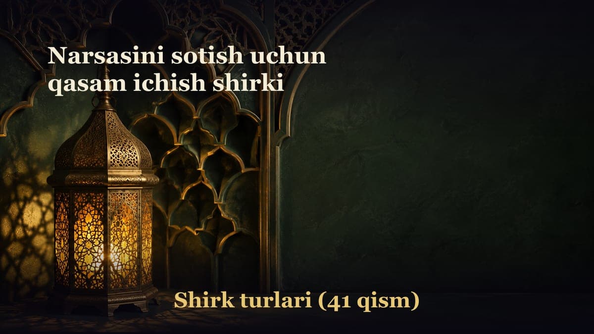 Narsasini sotish uchun qasam ichish shirki