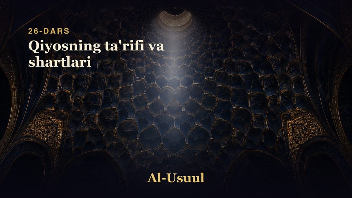 26 Qiyosning ta'rifi va shartlari