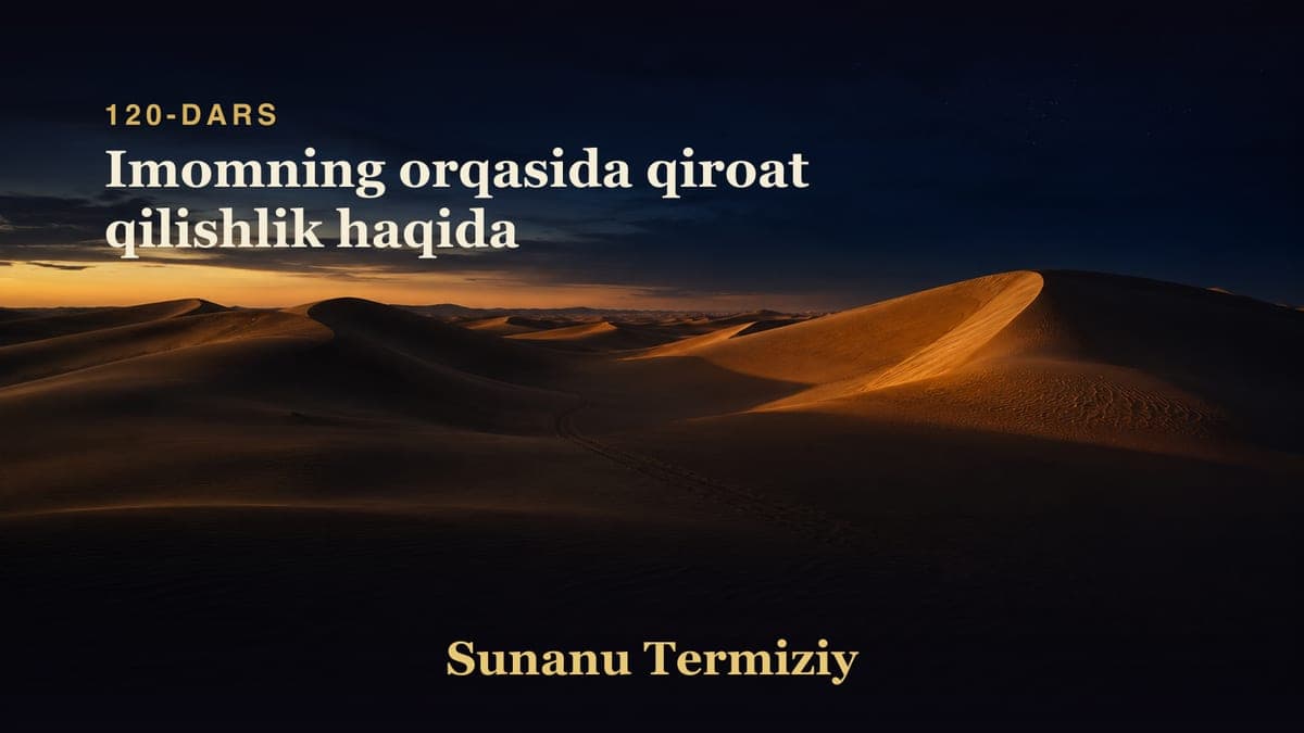 120 Imomning orqasida qiroat qilishlik haqida