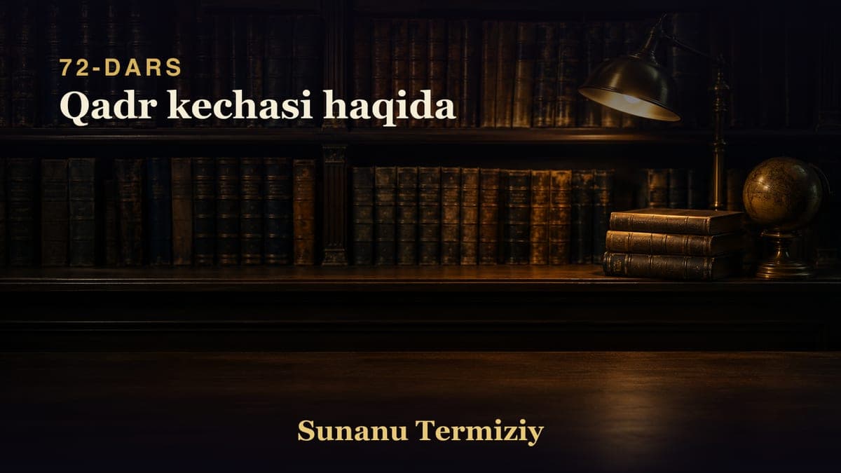 72 Qadr kechasi haqida