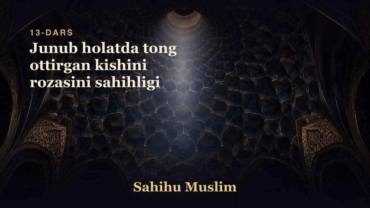 13 Junub holatda tong ottirgan kishini rozasini sahihligi