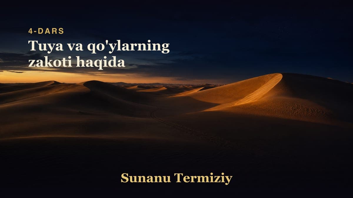 04 Tuya va qo'ylarning zakoti haqida