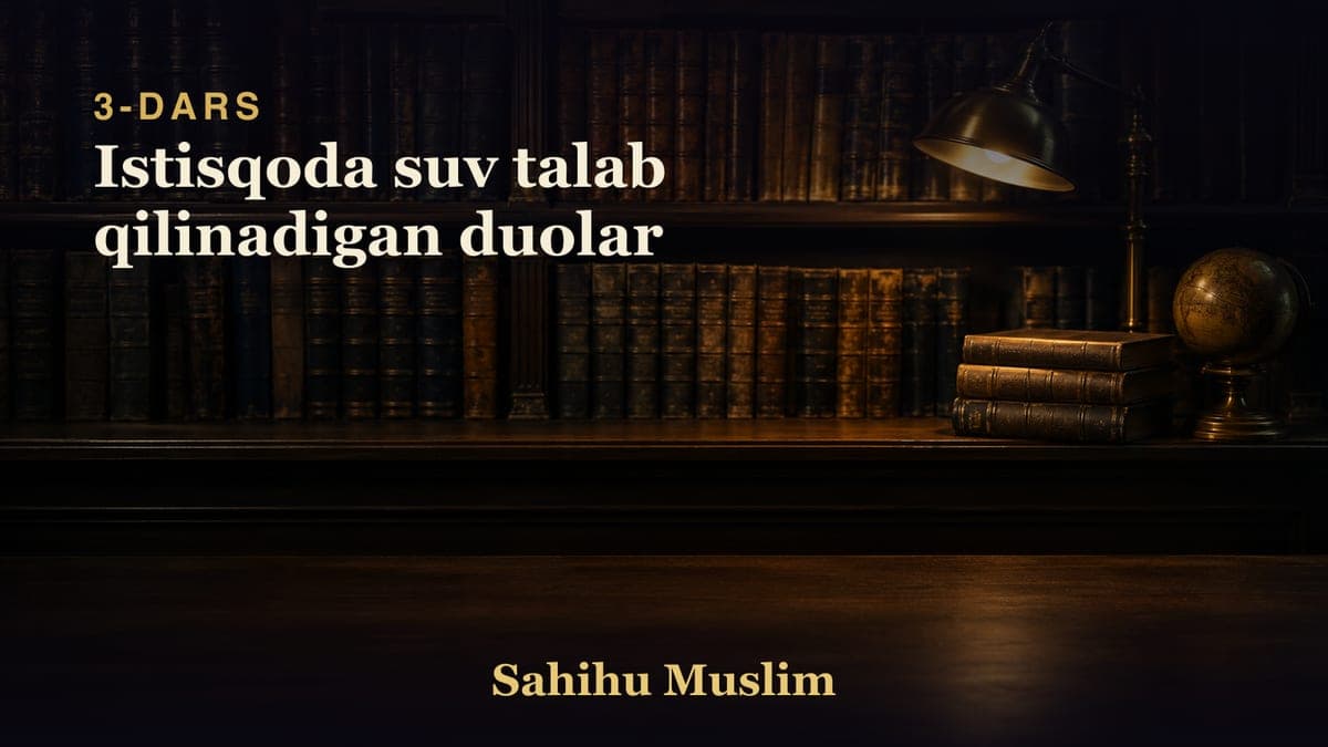 03 Istisqoda suv talab qilinadigan duolar