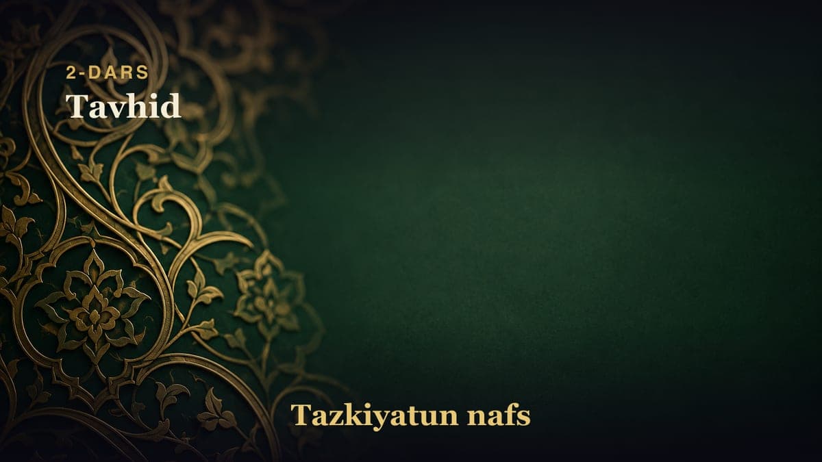 2-dars: Tavhid