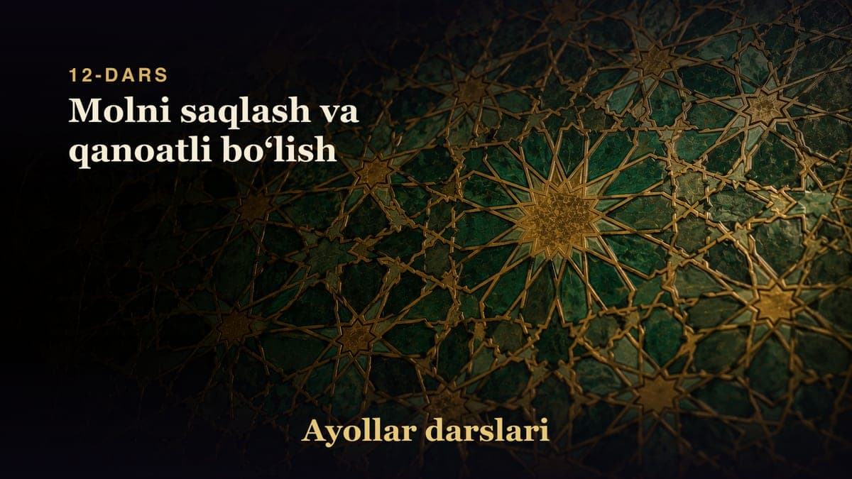 12-dars: Molni saqlash va qanoatli boʻlish