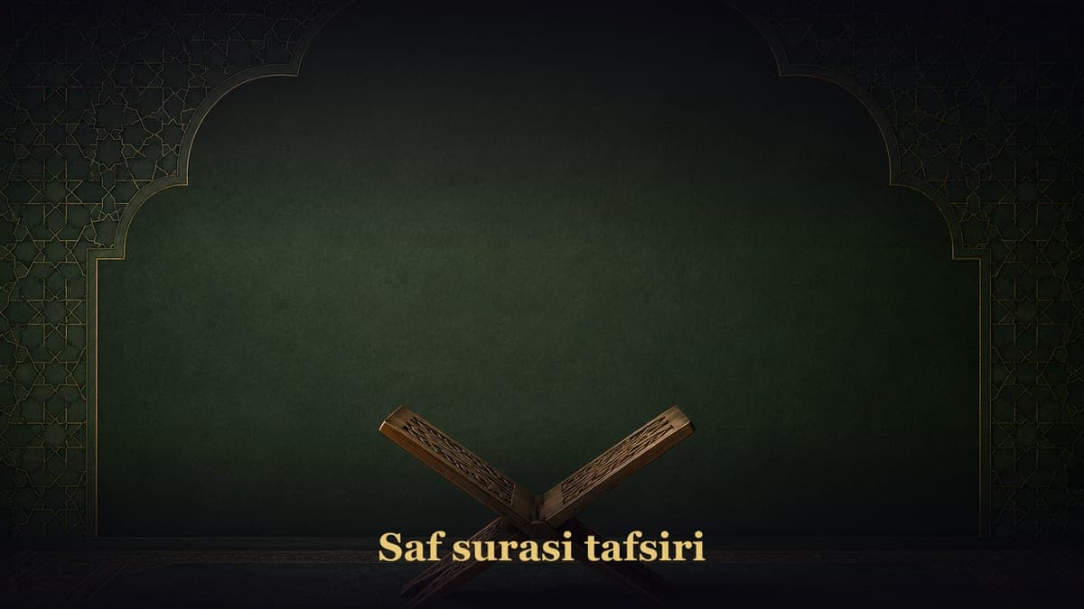 Saf surasi tafsiri