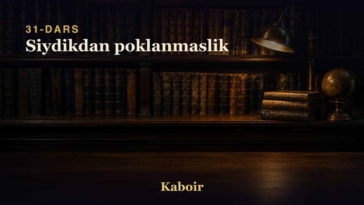 31 Siydikdan poklanmaslik