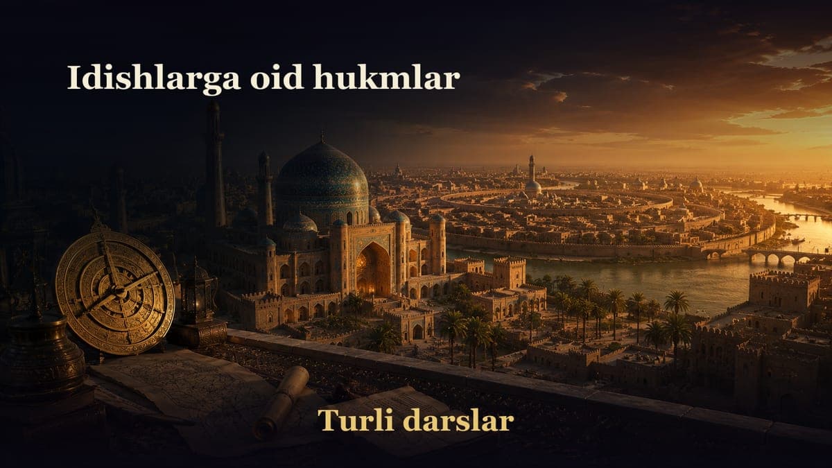 3-dars. Tahorat kitobi 2-bob: Idishlar