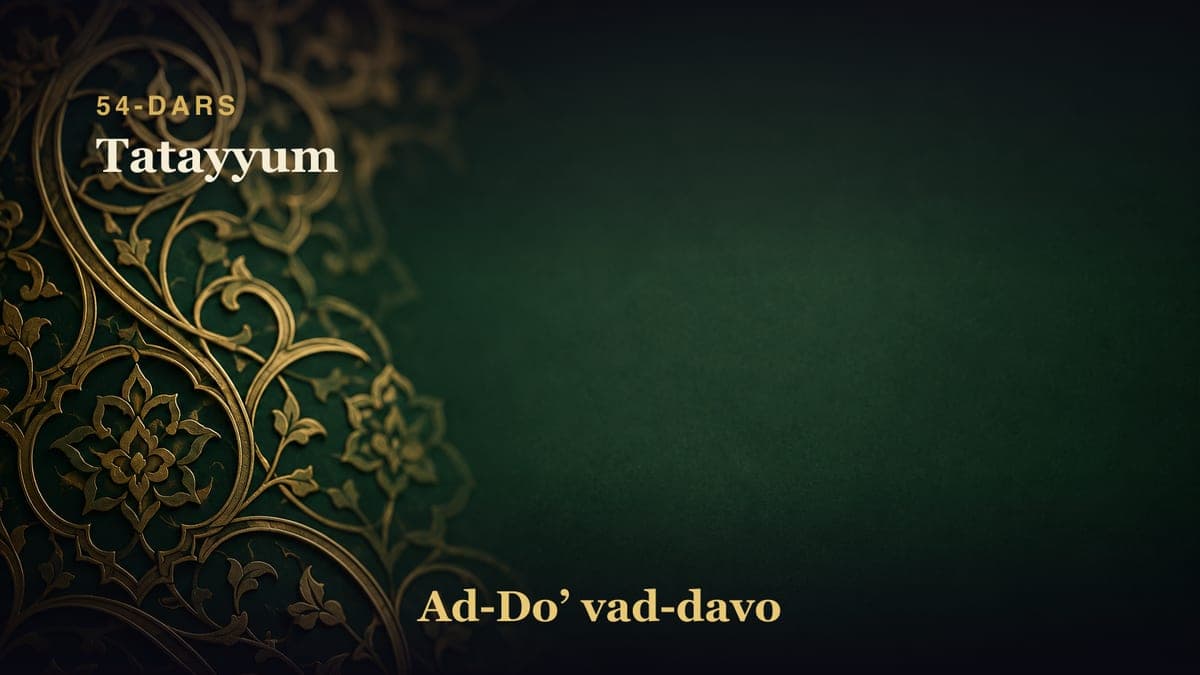 54-dars: Tatayyum