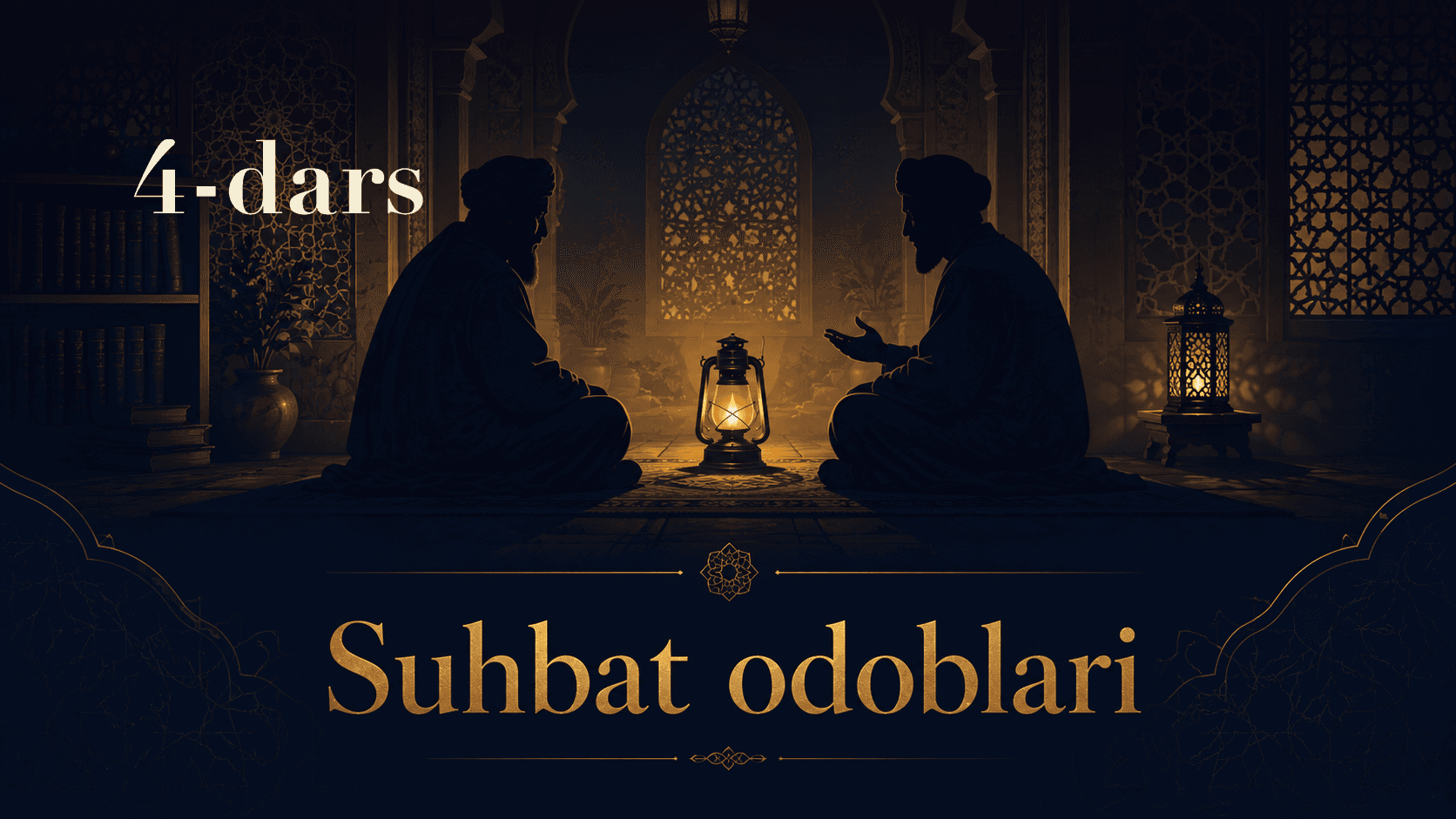 Suhbat odoblari 4-dars
