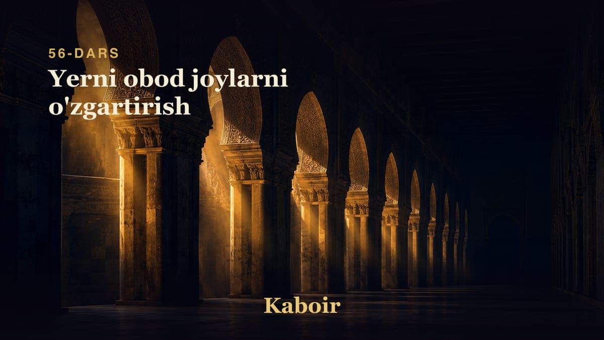 56 Yerni obod joylarni o'zgartirish
