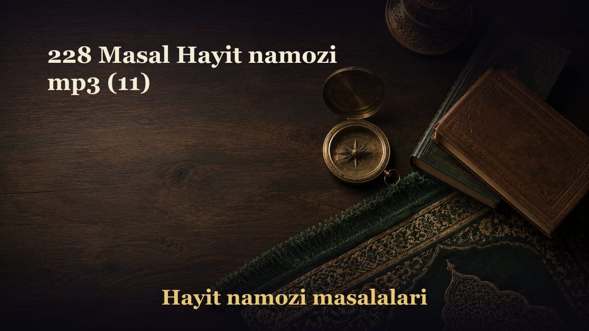 228 Masal Hayit namozi mp3 (11)