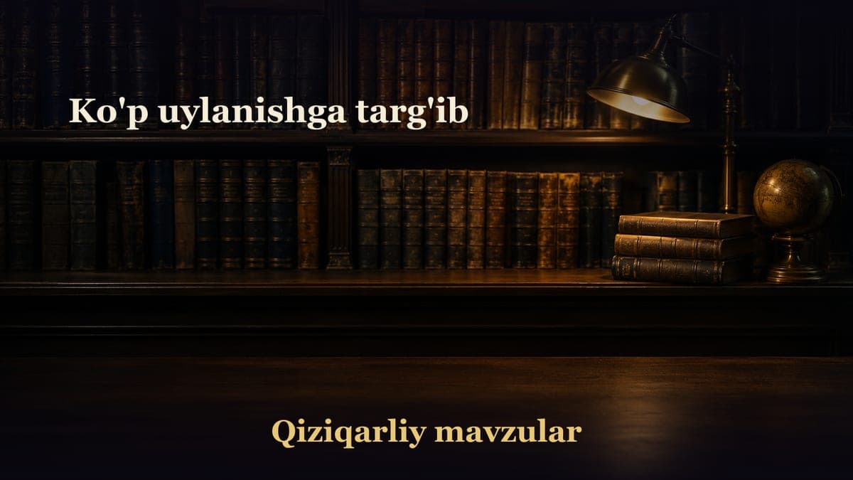 Ko'p uylanishga targ'ib