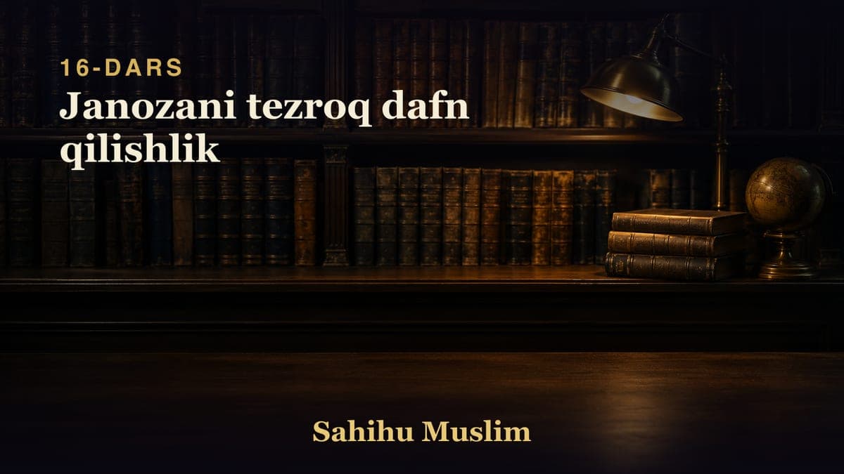 16 Janozani tezroq dafn qilishlik