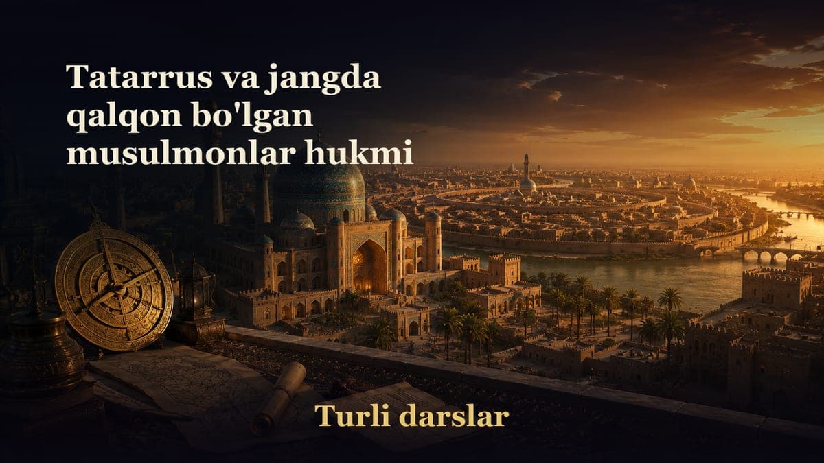 Tatarrus va jangda qalqon bo'lgan musulmonlar hukmi