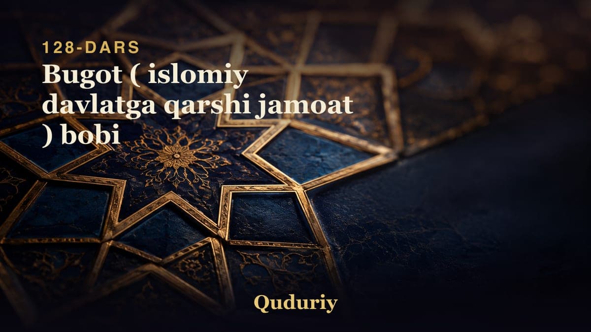 128 Bugot ( islomiy davlatga qarshi jamoat ) bobi