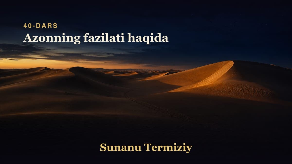 040 Azonning fazilati haqida