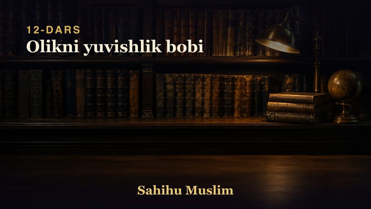 12 Olikni yuvishlik bobi