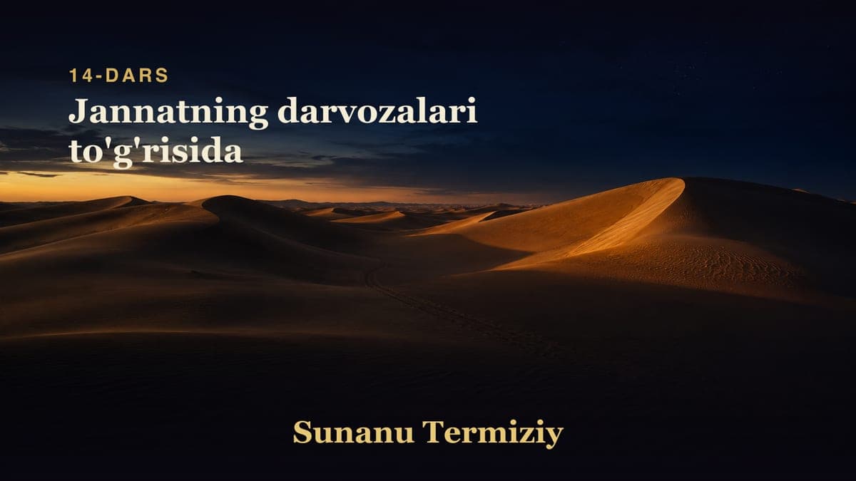 14 Jannatning darvozalari to'g'risida