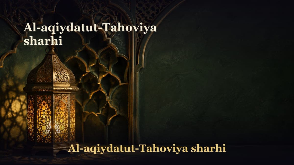 Al-aqiydatut-Tahoviya sharhi