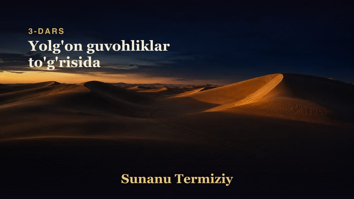 03 Yolg'on guvohliklar to'g'risida