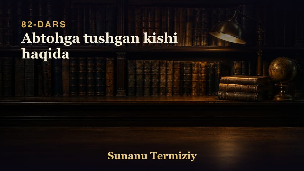 082 Abtohga tushgan kishi haqida