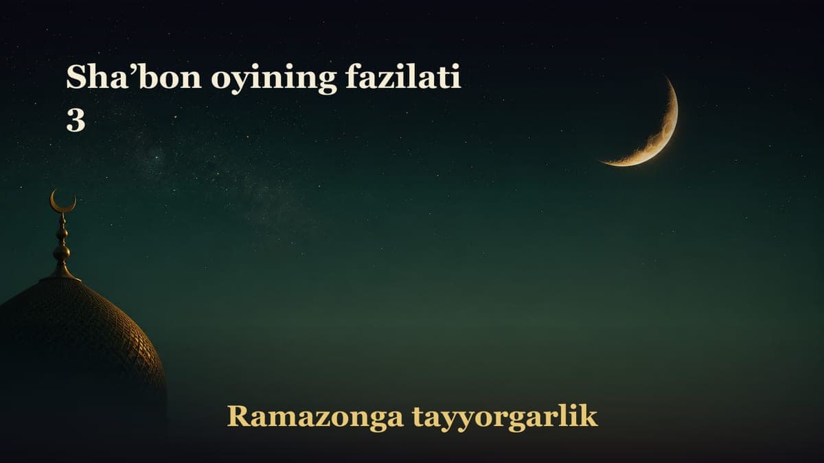 Sha’bon oyining fazilati 3