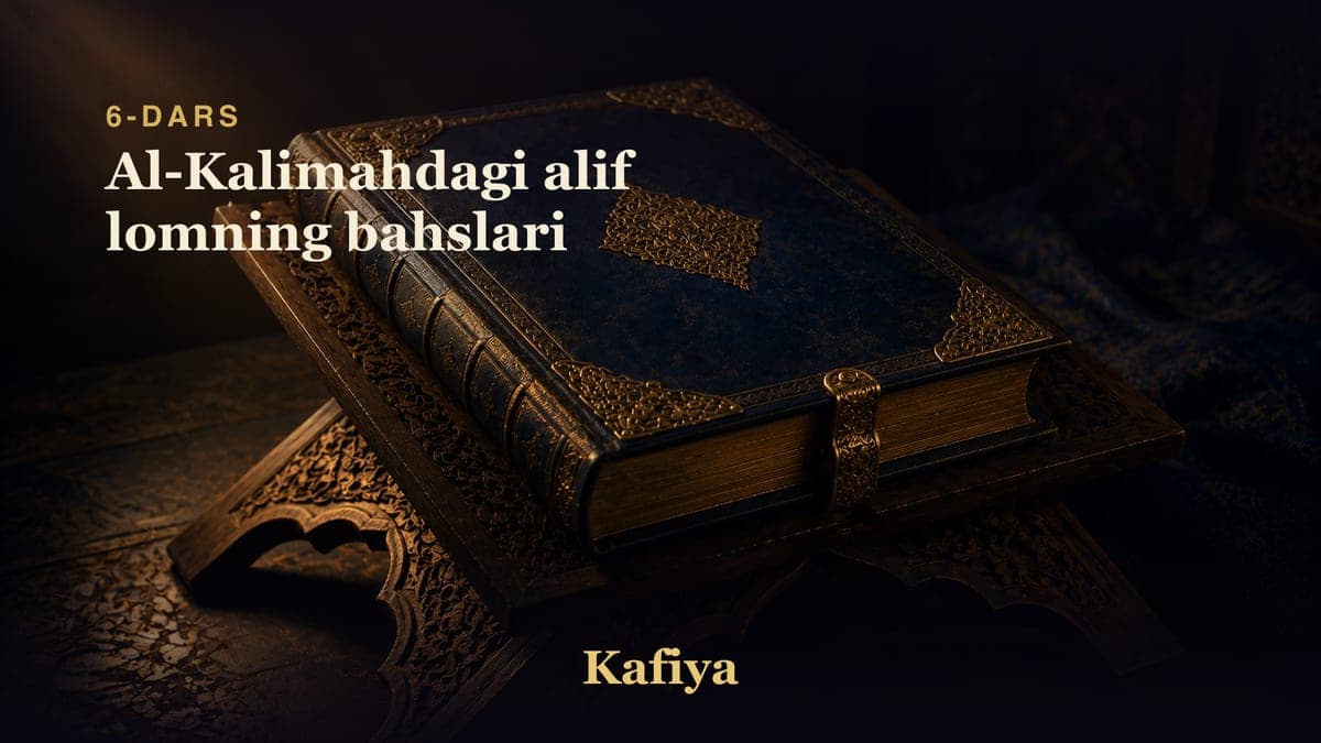 06 Al-Kalimahdagi alif lomning bahslari