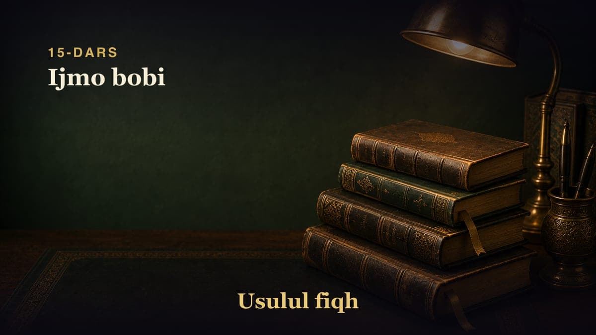 15-dars: Ijmo bobi