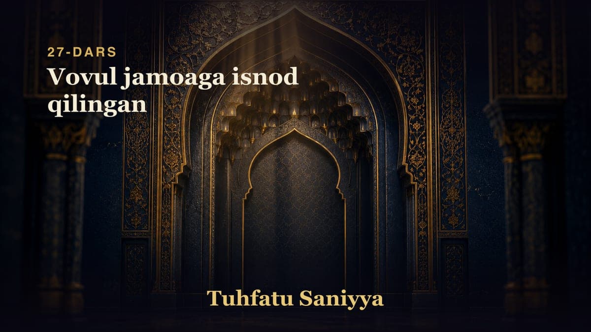 27 Vovul jamoaga isnod qilingan