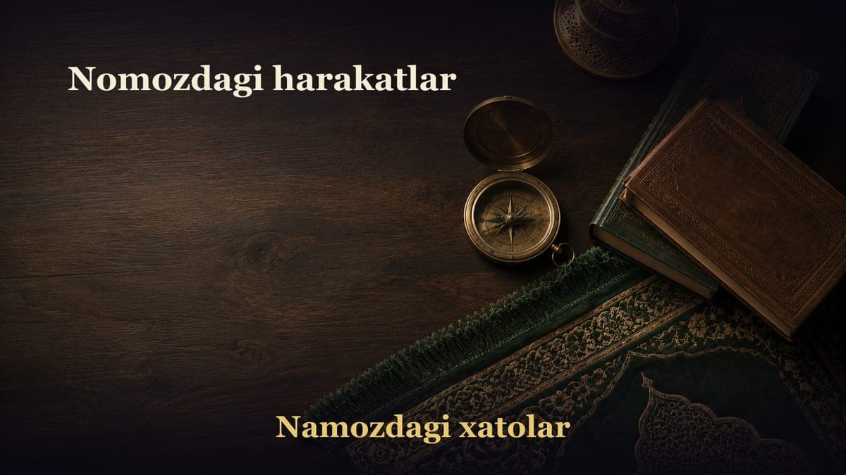 Nomozdagi harakatlar