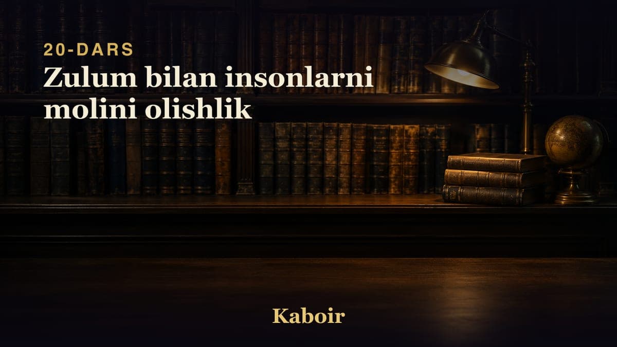 20 Zulum bilan insonlarni molini olishlik