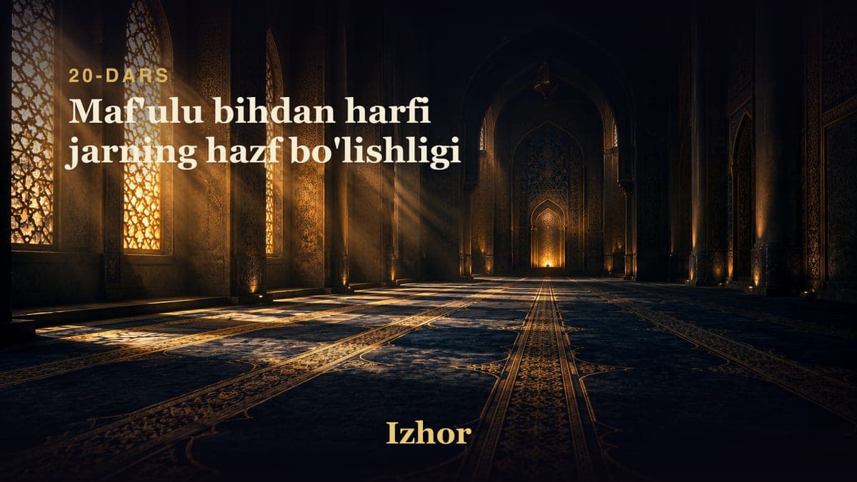 20 Maf'ulu bihdan harfi jarning hazf bo'lishligi
