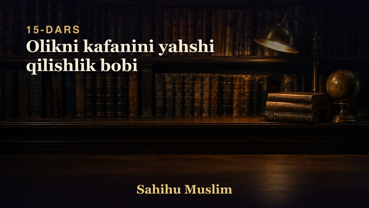 15 Olikni kafanini yahshi qilishlik bobi